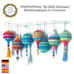 Crochet Pattern "My Boho Christmas" Christmas Balls 3 versions Christmas Decoration PDF (US terms)