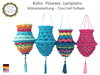 "Boho Flowers Lampions" lanterns lamp crochet tutorial PDF German, English